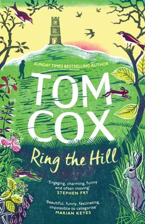 Ring the Hill de Tom Cox