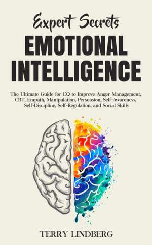 Expert Secrets - Emotional Intelligence de Terry Lindberg