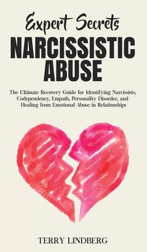 Expert Secrets - Narcissistic Abuse de Terry Lindberg