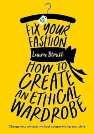 Fix Your Fashion de Laura Strutt