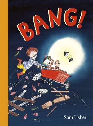 Bang! de Sam Usher