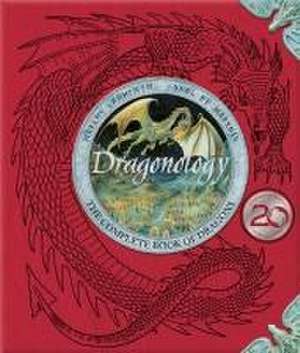 Dragonology: New 20th Anniversary Edition de Dugald Steer