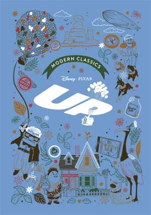 Up (Pixar Modern Classics) de Sally Morgan