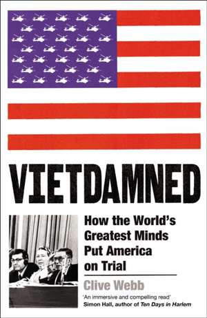 Vietdamned de Clive Webb