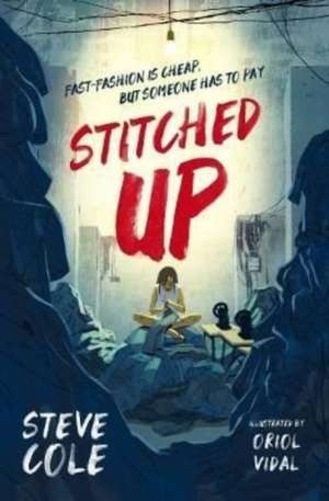 Stitched Up de Steve Cole