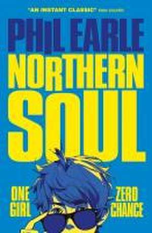 Northern Soul de Phil Earle