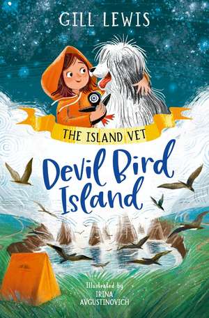 Devil Bird Island de Gill Lewis