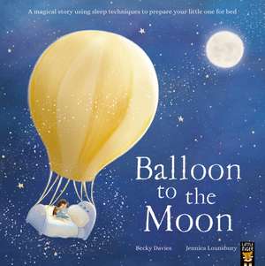 Balloon to the Moon de Becky Davies