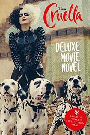 Disney Cruella: Deluxe Movie Novel de Elizabeth Rudnick