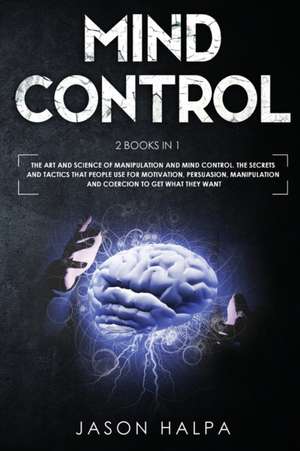 MIND CONTROL de Jason Halpa