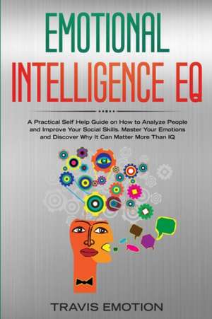 Emotional Intelligence EQ de Travis Emotion