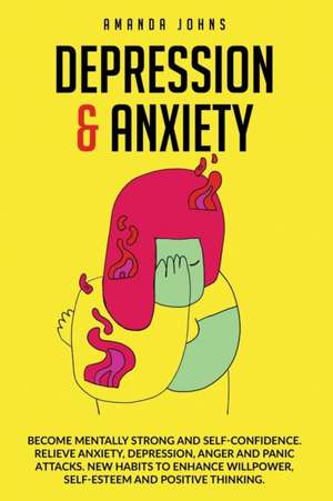 Depression & Anxiety de Amanda Johns