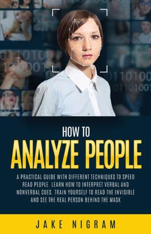 How to Analyze Poeple de Jake Nigram