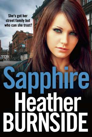 Sapphire: An absolutely addictive and gripping crime thriller de Heather Burnside