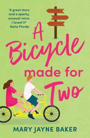 A Bicycle Made For Two: A hilarious romance from the queen of romcoms! de Mary Jayne Baker