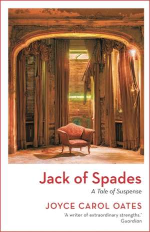 Jack of Spades de Joyce Carol Oates