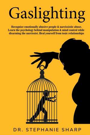 Gaslighting de Stephanie Sharp