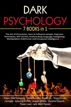 Dark Psychology de Robert Dale Goleman