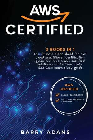 AWS CERTIFIED de Barry Adams