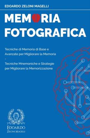 Memoria Fotografica de Edoardo Zeloni Magelli