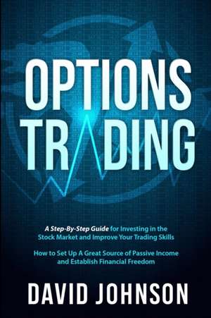 Options Trading de David Johnson