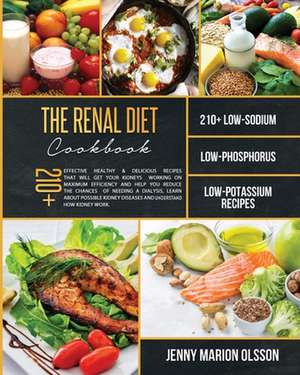 Renal Diet Cookbook de Jenny Marion Olsson