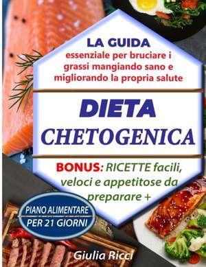 Dieta Chetogenica de Giulia Ricci