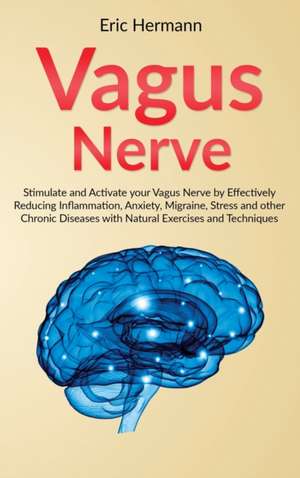 Vagus Nerve de Eric Hermann