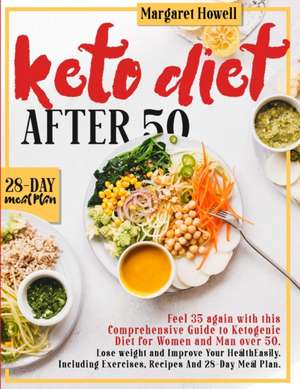 KETO DIET AFTER 50 de Margaret Howell