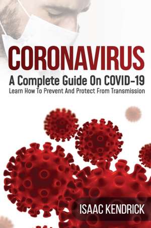 CORONAVIRUS de Isaac Kendrick