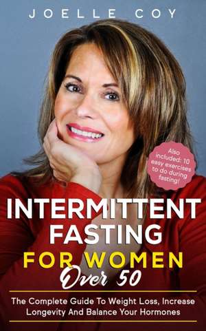 Intermittent Fasting for Women Over 50 de Joelle Coy