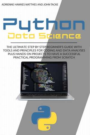 PYTHON DATA SCIENCE de Adrienne Hawkes Matthes