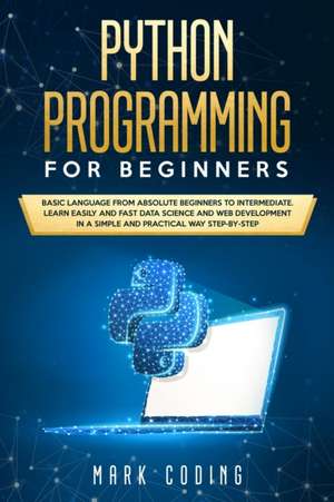 Python Programming for Beginners de Mark Coding