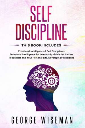 Self Discipline de George Wiseman