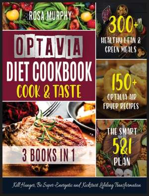 Optavia Diet Cookbook de Rosa Murphy