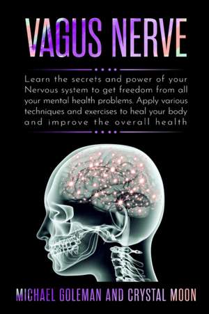 Vagus Nerve de Michael Goleman