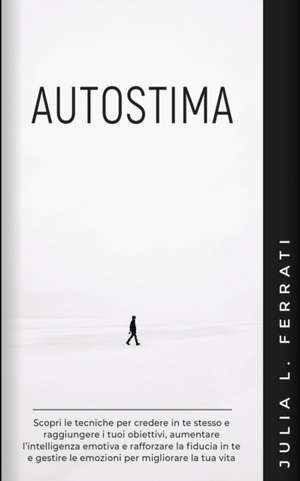 AUTOSTIMA de Julia L. Ferrati