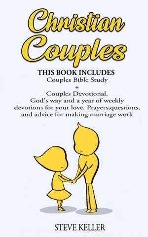 Christian Couples de Steve Keller