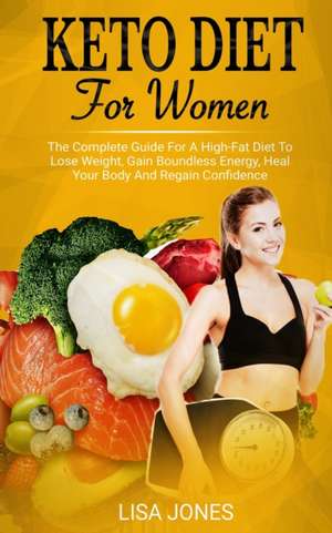 Keto Diet For Women de Lisa Jones