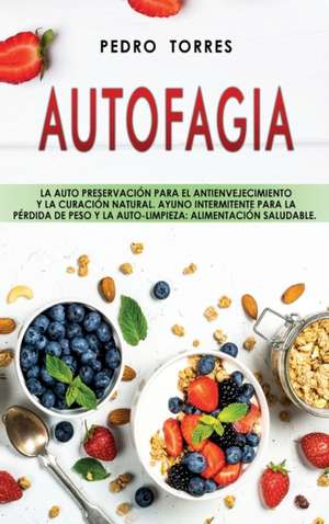 Autofagia de Pedro Torres