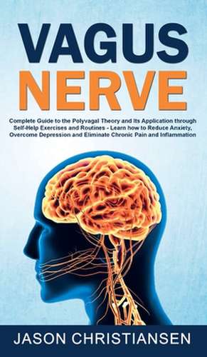 Vagus Nerve de Jason Christiansen