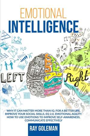 Emotional Intelligence de Ray Goleman