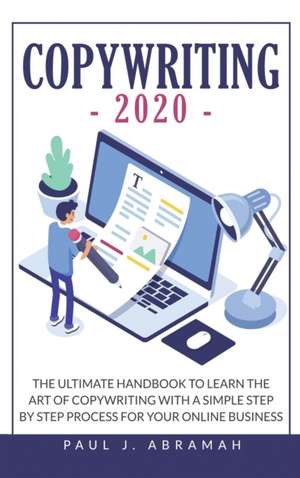 COPYWRITING 2020 de Paul J. Abramah
