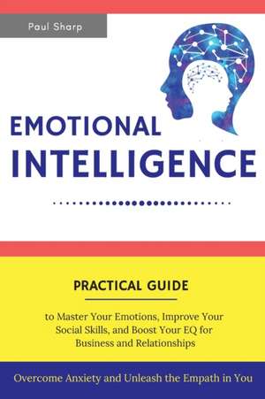 Emotional Intelligence de Paul Sharp