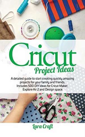 Cricut Project Ideas de Lara Craft