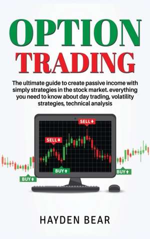 Option Trading de Hayden Bear