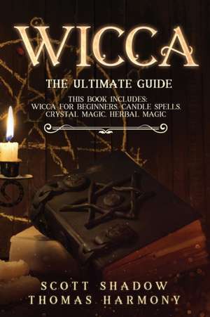 Wicca de Scott Shadow
