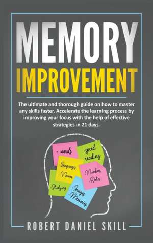 MEMORY IMPROVEMENT de Robert Daniel Skill