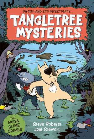 Tangletree Mysteries: Peggy & Stu Investigate! de Joel Stewart