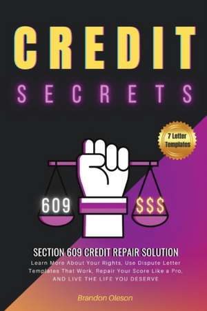 CREDIT SECRETS de Brandon Oleson